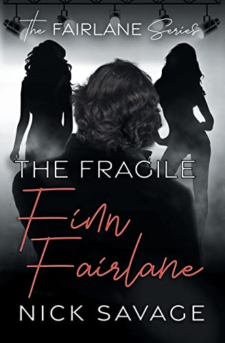 Read The Fragile Finn Fairlane, written by Nick Savage