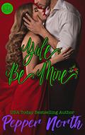 Read Yule Be Mine (SANCTUM Novel), written by Pepper North
