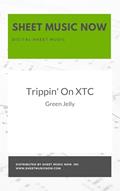Read Trippin' On XTC, written by Green Jelly