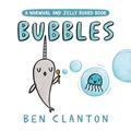 Read Bubbles (A Narwhal and Jelly Board Book) (A Narwhal and Jelly Book), written by Ben Clanton Read Bubbles (A Narwhal and Jelly Board Book) (A Narwhal and Jelly Book), written by Ben Clanton