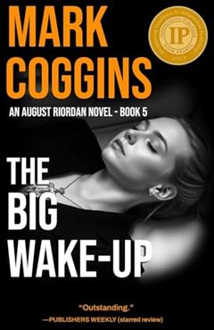 The Big Wake-Up, written by Mark Coggins