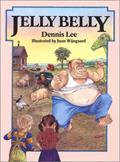 Read Jelly Belly, written by Dennis Lee