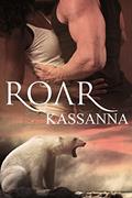 Read Roar (Pack Rulez Book 9), written by Kassanna