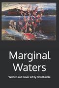 Read Marginal Waters, written by Ron Rundle