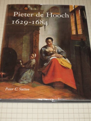 Read Pieter de Hooch 1629-1684, written by Peter Sutton