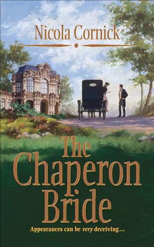 Read The Chaperon Bride (Harlequin Historical Series Book 692), written by Nicola Cornick