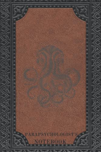 Read Parapsychologist's Notebook: Horror Style Roleplay Game, Character Journal/Notebook/Chronicle. 140 pages Lovecraftian inspired. Brown & Black style cover., written by G B Tierney