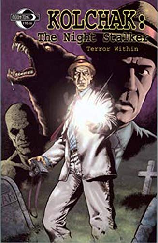 Read Kolchak The Night Stalker: Terror Within, written by Stefan Pertucha; C. J. Henderson
