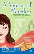 Read A Vision of Murder:: A Psychic Eye Mystery, written by Victoria Laurie
