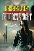 Read Children of the Night: A Diana Tregarde Investigation (Diana Tregarde Investigation, 2), written by Mercedes Lackey