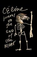 Read Journey to the End of the Night, written by Louis-Ferdinand Céline