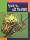 Read Synonyms And Antonyms (The Magic of Language, 1218), written by Ann Heinrichs