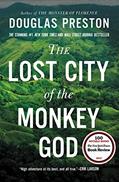 Read The Lost City of the Monkey God: A True Story, written by Douglas Preston
