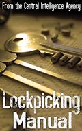 Read The CIA Lockpicking Manual, written by Central Intelligence Agency