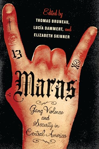 Read Maras: Gang Violence and Security in Central America, written by Thomas C. Bruneau; Lucía Dammert; Elizabeth Skinner