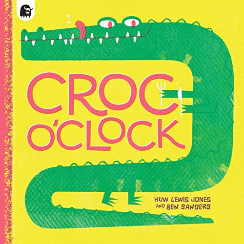 Read Croc o'Clock, written by Huw Lewis Jones