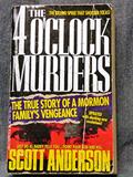 Read The 4 O'Clock Murders, written by Scott Anderson