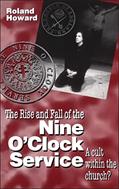 Read Rise and Fall of the Nine O'Clock Service, written by Roland Howard