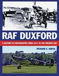 Read RAF Duxford: A History in Photographs from 1917 to the Present Day, written by Richard Smith