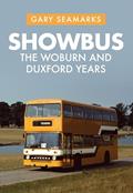 Read Showbus: The Woburn and Duxford Years, written by Gary Seamarks