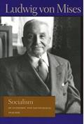 Read Socialism: An Economic and Sociological Analysis, written by Ludwig von Mises