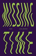 Read Missing Time: Essays, written by Ari M. Brostoff