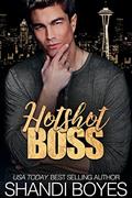Read Hotshot Boss (One Night Only Book 1), written by Shandi Boyes