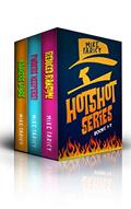 Read Hotshot Series Boxset 1-3, written by Mike Faricy