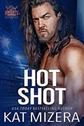Read Hot Shot (Lauderdale Knights Book 4), written by Kat Mizera