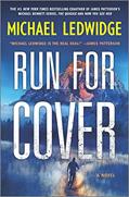 Read Run for Cover: A Novel (Michael Gannon Book 2), written by Michael Ledwidge