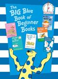 Read The Big Blue Book of Beginner Books: Go, Dog. Go!, Are You My Mother?, The Best Nest, Put Me In the Zoo, It's Not Easy Being a Bunny, A Fly Went By, written by P.D. Eastman