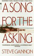 Read A Song for the Asking, written by Steve Gannon