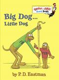 Read Big Dog . . . Little Dog (Bright & Early Board Books), written by P.D. Eastman Read Big Dog . . . Little Dog (Bright & Early Board Books), written by P.D. Eastman