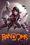 Read Randoms (1), written by David Liss