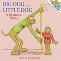 Read Big Dog... Little Dog (A Bedtime Story), written by P.D. Eastman
