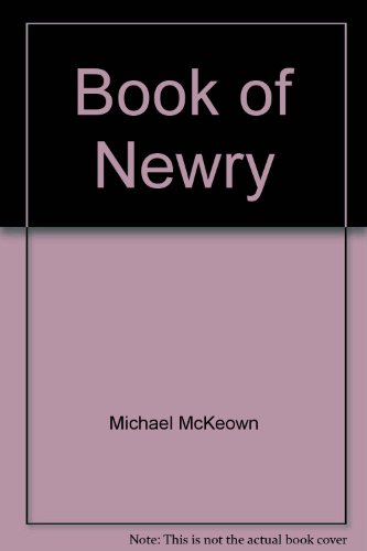 Read Book of Newry, written by Old Newry Society