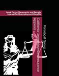Read California Unemployment Insurance Appeals: Legal Forms, Documents, and Sample Lawsuit for Unemployment Benefits, written by Paralegal  Publishing Group; Edward Dumas