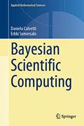Read Bayesian Scientific Computing (Applied Mathematical Sciences, 215), written by Daniela Calvetti; Erkki Somersalo