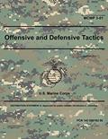 Read Marine Corps Warfighting Publication MCWP 3-01 Offensive and Defensive Tactics September 2019, written by United States Government U.S. Marine Corps