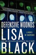 Read Defensive Wounds: A Novel of Suspense (Theresa MacLean series Book 4), written by Lisa Black Read Defensive Wounds: A Novel of Suspense (Theresa MacLean series Book 4), written by Lisa Black