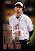 Read Defensive Coordinator's Football Handbook, written by Leo Hand