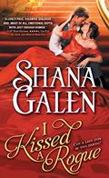 Read I Kissed a Rogue (Covent Garden Cubs, 3), written by Shana Galen