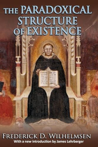 Read The Paradoxical Structure of Existence (The Library of Conservative Thought), written by Frederick D. Wilhelmsen