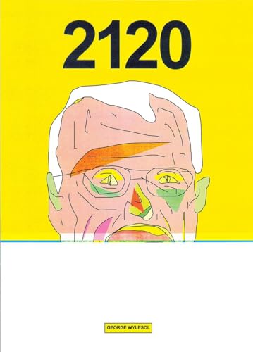 Read 2120, written by George Wylesol