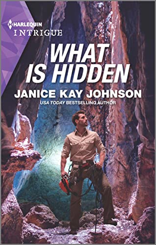 Read What Is Hidden (Harlequin Intrigue, 2120), written by Janice Kay Johnson