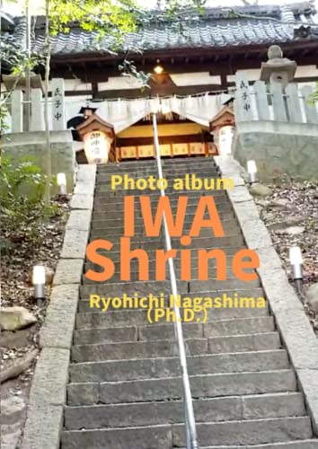Read Photo album IWA Shrine, written by Ryohichi Nagashima