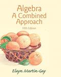 Read Algebra: A Combined Approach, written by Elayn Martin-Gay