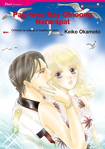 Read Pag-iwas Kay Ginoong Nararapat (Harlequin Comics Tagalog edition), written by Sophie Weston