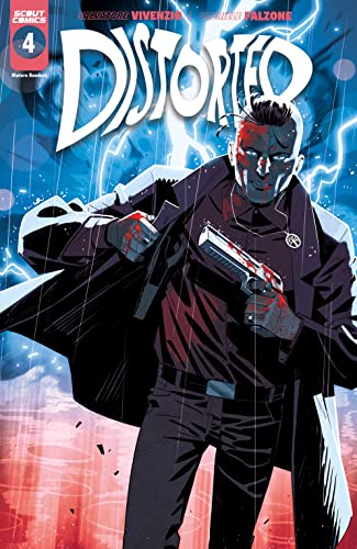 Read Distorted #4, written by Salvatore Vivenzio