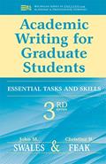 Read Academic Writing for Graduate Students: Essential Tasks and Skills (Michigan Series In English For Academic & Professional Purposes), written by John M. Swales; Christine B. Feak